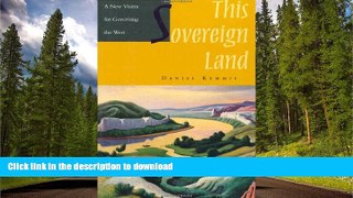 FAVORIT BOOK This Sovereign Land: A New Vision For Governing The West READ EBOOK