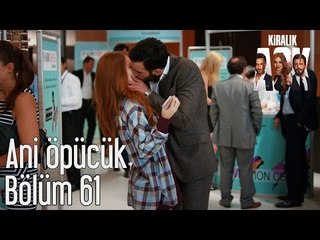 Kiralık Aşk 61. Bölüm - Ani Öpücük