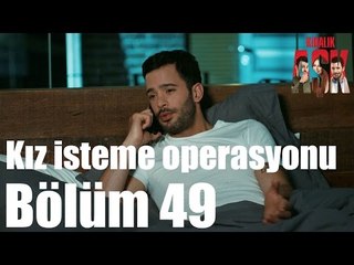 Kiralık Aşk 49. Bölüm - Kız İsteme Operasyonu