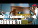 Kiralık Aşk 11. Bölüm - Defne Sonunda Çıldırdı