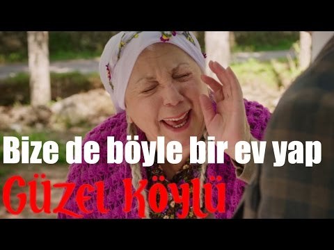 Güzel Köylü - Bize de Böyle Bir Ev Yap