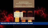 Buy  Achieving Accountability in Higher Education: Balancing Public, Academic, and Market Demands