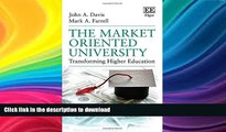 liberty book  The Market Oriented University: Transforming Higher Education online