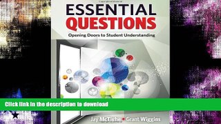 Read book  Essential Questions: Opening Doors to Student Understanding online