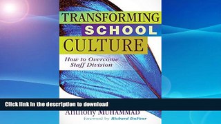 Buy book  Transforming School Culture: How to Overcome Staff Division (Leadership Strategies to