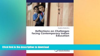 Read books  Reflections on Challenges facing Contemporary Indian Education