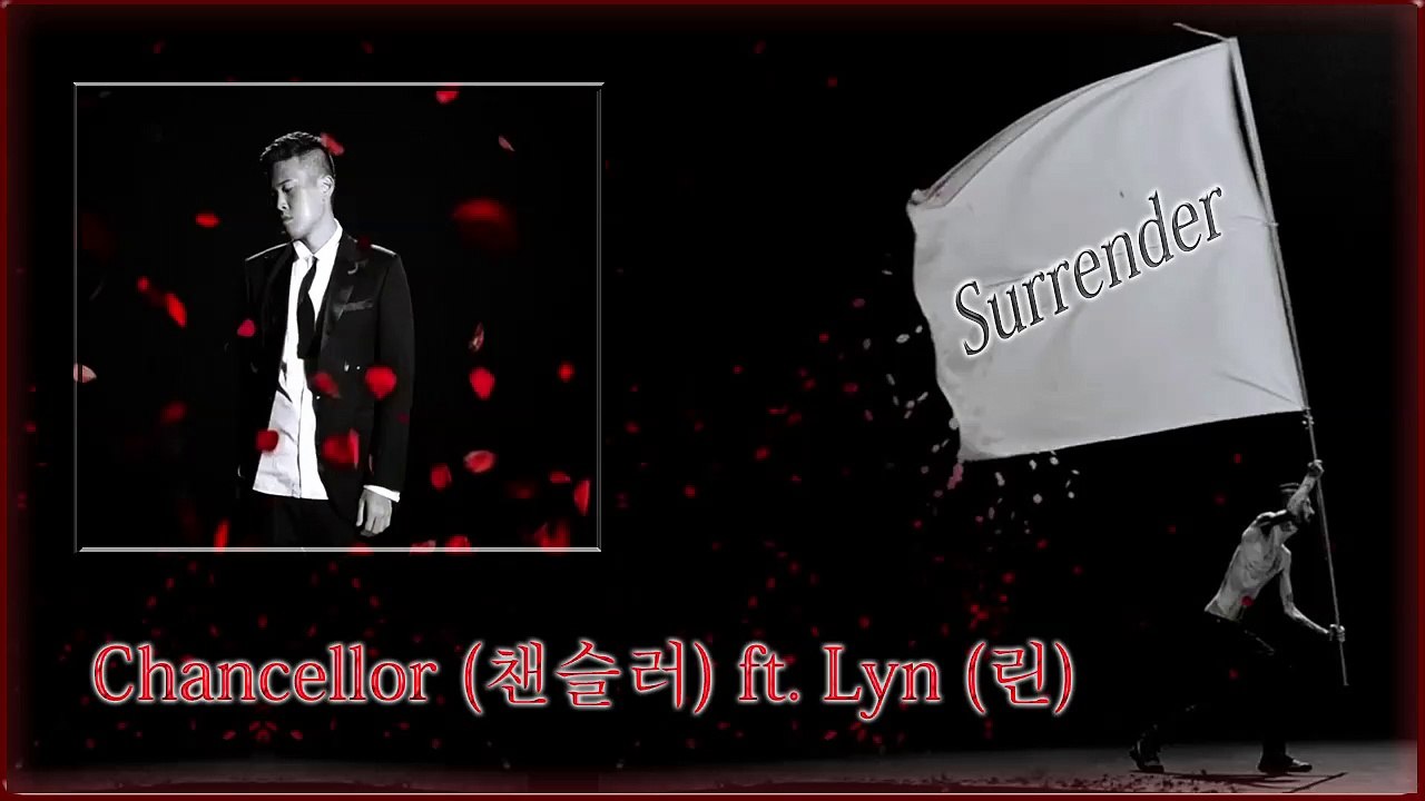Chancellor ft. Lyn - Surrender MV HD k-pop [german Sub]