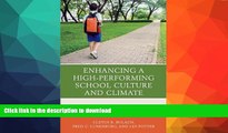 Best books  Enhancing a High-Performing School Culture and Climate: New Insights for Improving