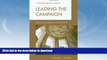 liberty books  Leading the Campaign: Advancing Colleges and Universities (American Council on