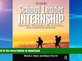 Buy books  School Leader Internship: Developing, Monitoring, and Evaluating Your Leadership