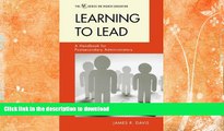 Buy books  Learning to Lead: A Handbook for Postsecondary Administrators (The ACE Series on Higher