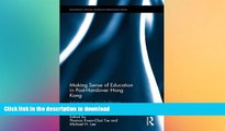 liberty book  Making Sense of Education in Post-Handover Hong Kong: Achievements and challenges