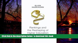 Pre Order Rankings and the Reshaping of Higher Education: The Battle for World-Class Excellence