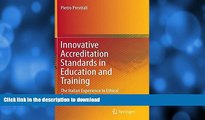 Read book  Innovative Accreditation Standards in Education and Training: The Italian Experience in