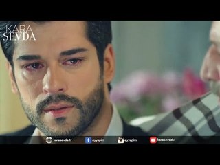 Kara Sevda 3.Bölüm | Kemal, babasının karşısında zor bir sınav verir