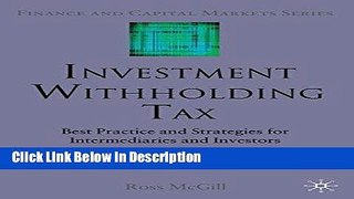 PDF Investment Withholding Tax: Best Practice and Strategies for Intermediaries and Investors