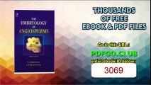 The Embryology Of Angiosperms - 5Th Edn Paperback – 2008