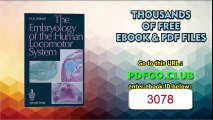The Embryology of the Human Locomotor System Kindle Edition
