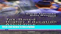 PDF Tax-Based Higher Education Assistance: Benefits and Analyses (Education in a Competitive and