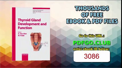Thyroid Gland Development and Function (Endocrine Development, Vol. 10) Hardcover – August 16, 200