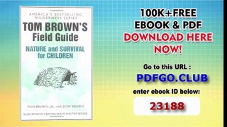 Tom Brown's Field Guide to Nature and Survival for Children