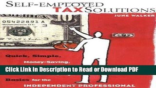 Download Self-employed Tax Solutions: Quick, Simple, Money-Saving, Audit-Proof Tax and