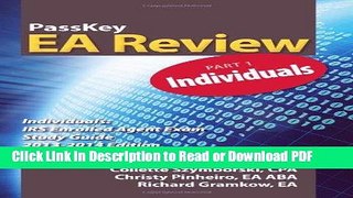 PDF PassKey EA Review, Part 1: Individuals: IRS Enrolled Agent Exam Study Guide 2013-2014 Edition