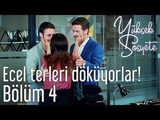 Yüksek Sosyete 4. Bölüm - Kerem ve Mert Ecel Terleri Döküyor!