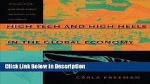 Download High Tech and High Heels in the Global Economy: Women, Work, and Pink-Collar Identities