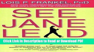 Download See Jane Lead: 99 Ways for Women to Take Charge at Work (A NICE GIRLS Book) PDF Free