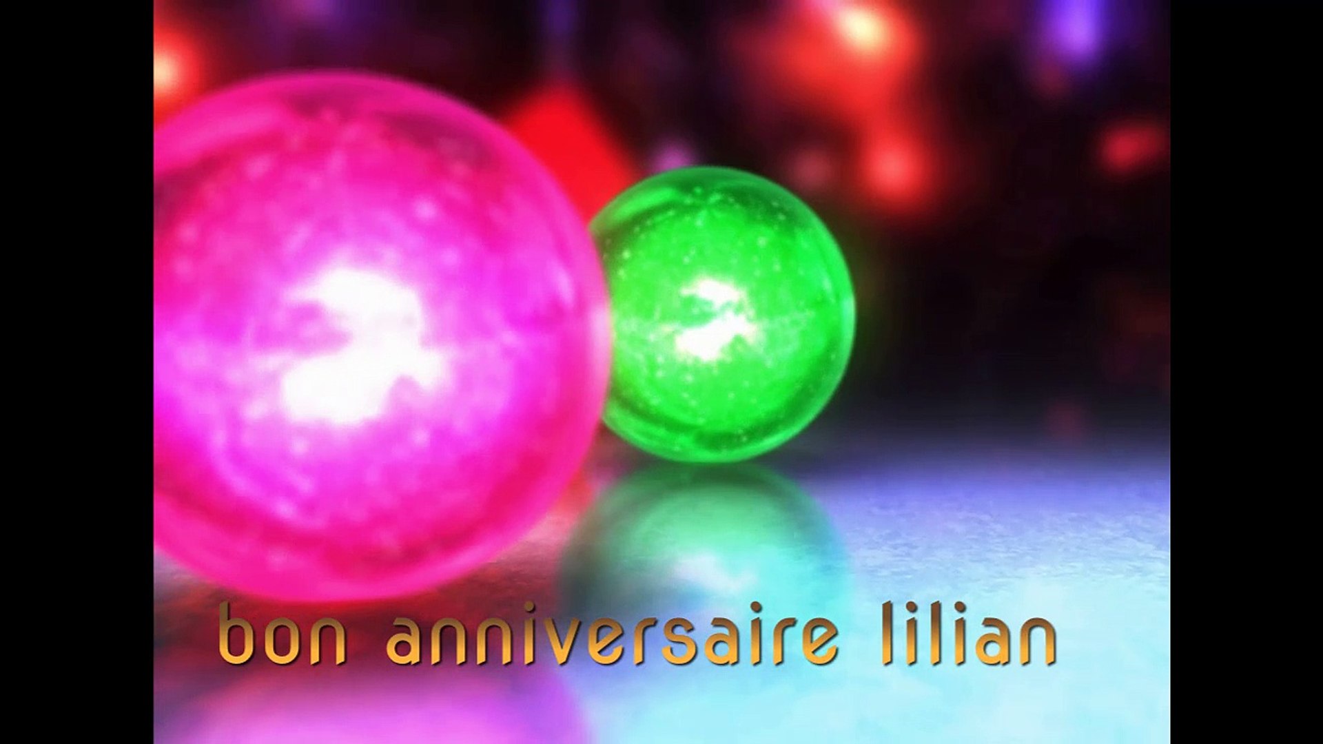 Bon Anniversaire Lilian Video Dailymotion