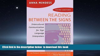 Buy NOW Anna Mindess Reading Between the Signs: Intercultural Communication for Sign Language