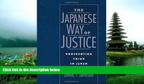 FAVORIT BOOK The Japanese Way of Justice: Prosecuting Crime in Japan (Studies on Law and Social