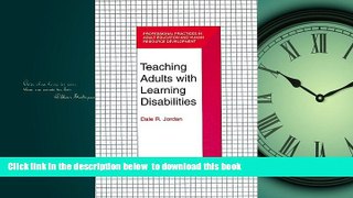 Pre Order Teaching Adults With Learning Disabilities (Professional Practices in Adult Education