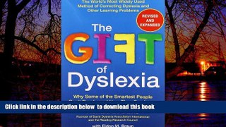 Buy Ronald D. Davis The Gift of Dyslexia, Revised and Expanded: Why Some of the Smartest People