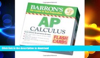 FAVORIT BOOK Barron s AP Calculus Flash Cards: Covers Calculus AB and BC topics (Barron s: the