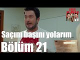Kiralık Aşk 21. Bölüm -  Saçını Başını Yolarım