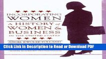 Read Incorporating Women: A History of Women and Business in the United States (Twayne s Evolution