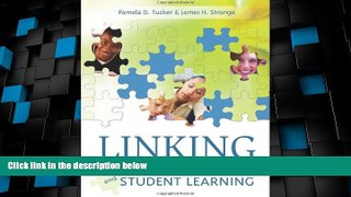 Price Linking Teacher Evaluation and Student Learning Pamela D Tucker For Kindle