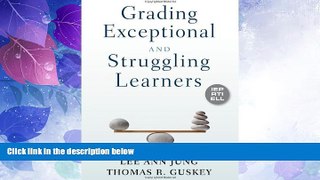 Price Grading Exceptional and Struggling Learners Lee Ann Jung On Audio