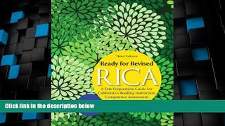 Price Ready for Revised RICA: A Test Preparation Guide for California s Reading Instruction