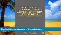 Buy  Educating Students with Autism Spectrum Disorders: Research-Based Principles and Practices