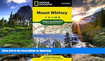 READ BOOK  Mount Whitney (National Geographic Trails Illustrated Map)  PDF ONLINE