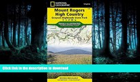 FAVORITE BOOK  Mount Rogers High Country [Grayson Highlands State Park] (National Geographic