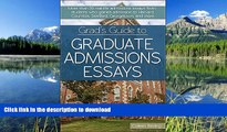 READ  Grad s Guide to Graduate Admissions Essays: Examples from Real Students Who Got into Top