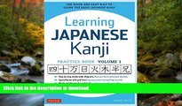 READ  Learning Japanese Kanji Practice Book Volume 1: (JLPT Level N5) The Quick and Easy Way to
