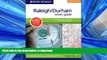GET PDF  Rand McNally Street Guide Raleigh/Durham (Rand McNally Raleigh/Durham Street Guide) FULL