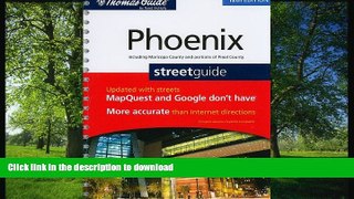READ  Thomas Guide Phoenix Street Guide (Thomas Guide Phoenix Metropolitan Area Street Guide