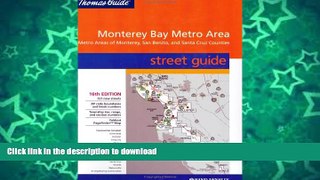 READ  Thomas Guide 2004 Metro Monterey Bay: Including Monterey, Santa Cruz   San Benito Counties