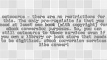 Outsourcing of eBook Conversion: A General Review
